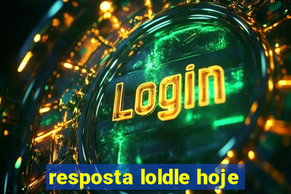 resposta loldle hoje